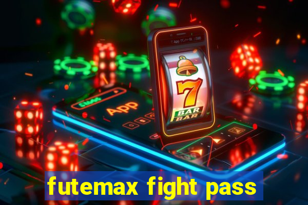 futemax fight pass